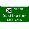 Overhead Directional - Route Shield(s) With One Cardinal Direction / 1 Destination / Left Lane sign