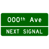 Advance Street Name Next Signal sign