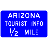 Arizona Tourist Info (Distance) sign