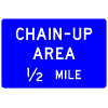 Chain-Up Area (Distance) sign