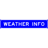 Weather Info (Plaque) sign