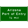 Arizona Port Of Entry (Distance) sign