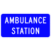 Ambulance Station (plaque) sign