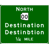 Advance Guide - Cardinal Direction(s) / Route Shield(s) / 2 Destinations / Distance sign