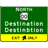 Exit Direction - Cardinal Direction(s) / Route Shield(s) / 2 Destinations / Exit Arrow(s) In Yellow Exit Only Sub-Panel sign