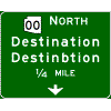 Pull-Through - (Optional Cardinal Direction{s}) + Route Shield(s) / 2 Destinations / Distance / Down Arrow(s) sign