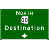 Pull-Through - Cardinal Direction(s) / Route Shield(s) / 1 Destination / Down Arrow(s) sign