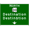 Pull-Through - Cardinal Direction(s) / Route Shield(s) / 2 Destinations / Down Arrow(s) sign