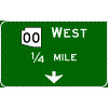 Pull-Through - (Optional Cardinal Direction{s}) + Route Shield(s) (No Destinations) / Distance / Down Arrow(s) sign