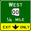 Pull-Through - Cardinal Direction(s) / Route Shield(s) (No Destinations) / Distance / Down Arrow(s) In Yellow Exit Only Sub-Panel sign
