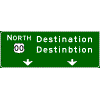 Pull-Through - (Cardinal Direction / Route Shield) + 2 Destinations / Down Arrow(s) sign
