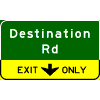 Pull-Through - 2-Line Destination / Down Arrow(s) In Yellow Exit Only Sub-Panel sign