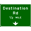 Pull-Through - 2-Line Destinations / Distance / Down Arrow(s) sign