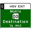 HOV Advance Guide - Cardinal Direction(s) / Route Shield(s) / Destination / Distance sign