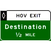 HOV Advance Guide - 1 Destination / Distance sign