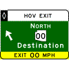 HOV Exit Direction - Cardinal Direction(s) / Route Shield(s) / Destination + Diagonal Arrow / Exit Advisory Speed sign