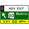 HOV Exit Direction - (Optional Cardinal Direction{s}) + Route Shield(s) (No Destinations) + Diagonal Arrow / Exit Advisory Speed sign