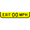Exit Advisory Speed plaque for use below advance guide sign - see signs with advisory speed plaques above sign
