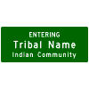 Entering Indian Reservation sign