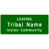 Leaving Indian Reservation sign