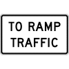 To Ramp Traffic Sign