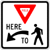 Yield Here to Peds Sign