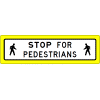 Stop For Peds In Crosswalk (Overhead) Sign