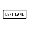 Left Lane Sign