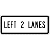 Left 2 Lanes Sign