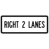 Right 2 Lanes Sign