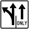 Intersection Lane Control (2 Lane) (Left-Straight / Straight) Sign