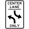 Center Lane Left Turn Only Sign
