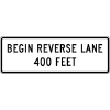 Begin Reverse Lane Sign