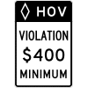 HOV Violation Sign