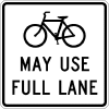 Bicycles May Use Full Lane Sign