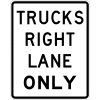 Trucks Right Lane Only Sign