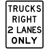 Trucks Right 2 Lanes Only Sign