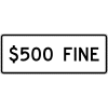 $500 Fine Sign