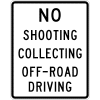 No Shooting Collecting Offroad Driving Sign