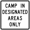 Camp In Designated Areas Only Sign