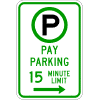 Pay Parking (Limit) Sign