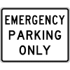 Emergency Parking Only Sign