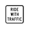 Ride With Traffic Sign