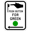 Push Button For Green Sign