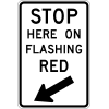 Stop Here On Flashing Red Sign