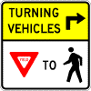 Turning Vehicles Yield To Peds Sign