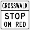 Crosswalk Stop On Red Sign