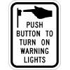 Push Button For Warning Lights Sign