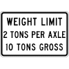 Weight Limit - Axle - Gross Sign