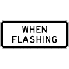 When Flashing sign